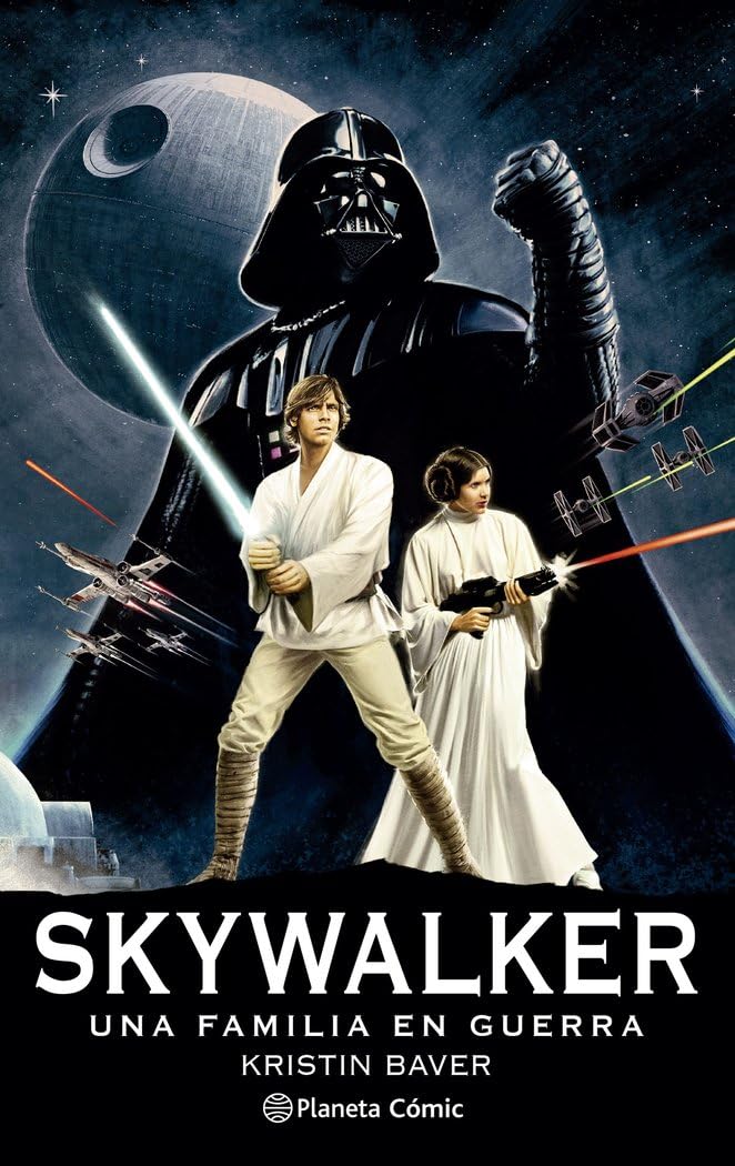 Libro: Star Wars Skywalker: Una familia en guerra (novela) (Star Wars: Novelas)