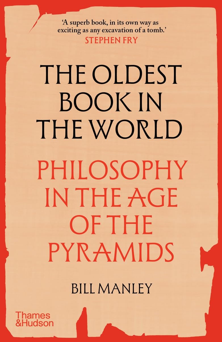 Libro: The Oldest Book in the World : Philosophy in the Age of the Pyramids (paperback) /anglais