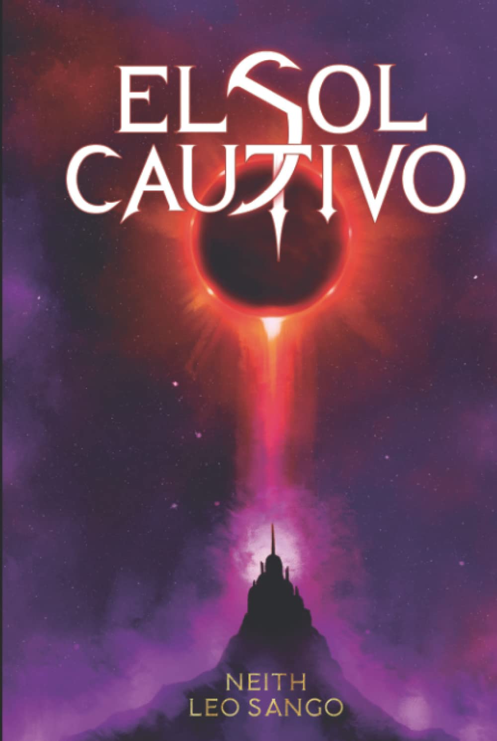 Libro: El Sol Cautivo: Una novela de fantasía, misterio y magia. (Spanish Edition)