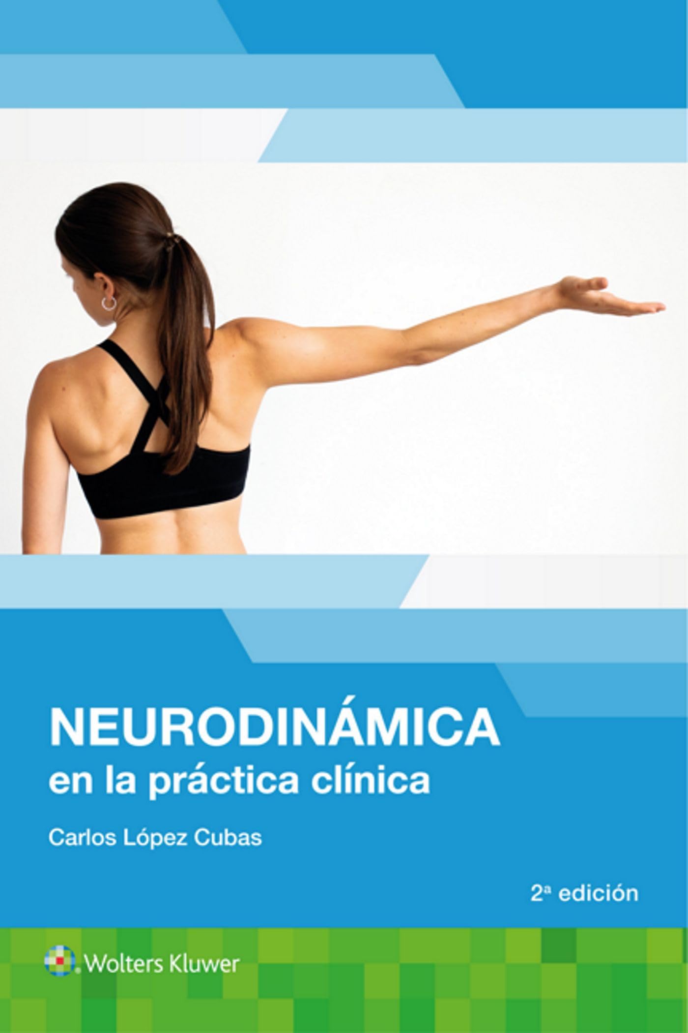 Libro: Neurodinámica en la práctica clínica (Spanish Edition)