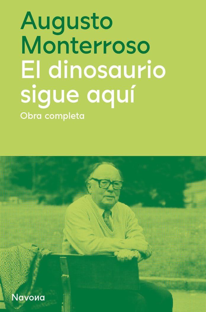 Libro: El dinosaurio sigue aquí (Spanish Edition)