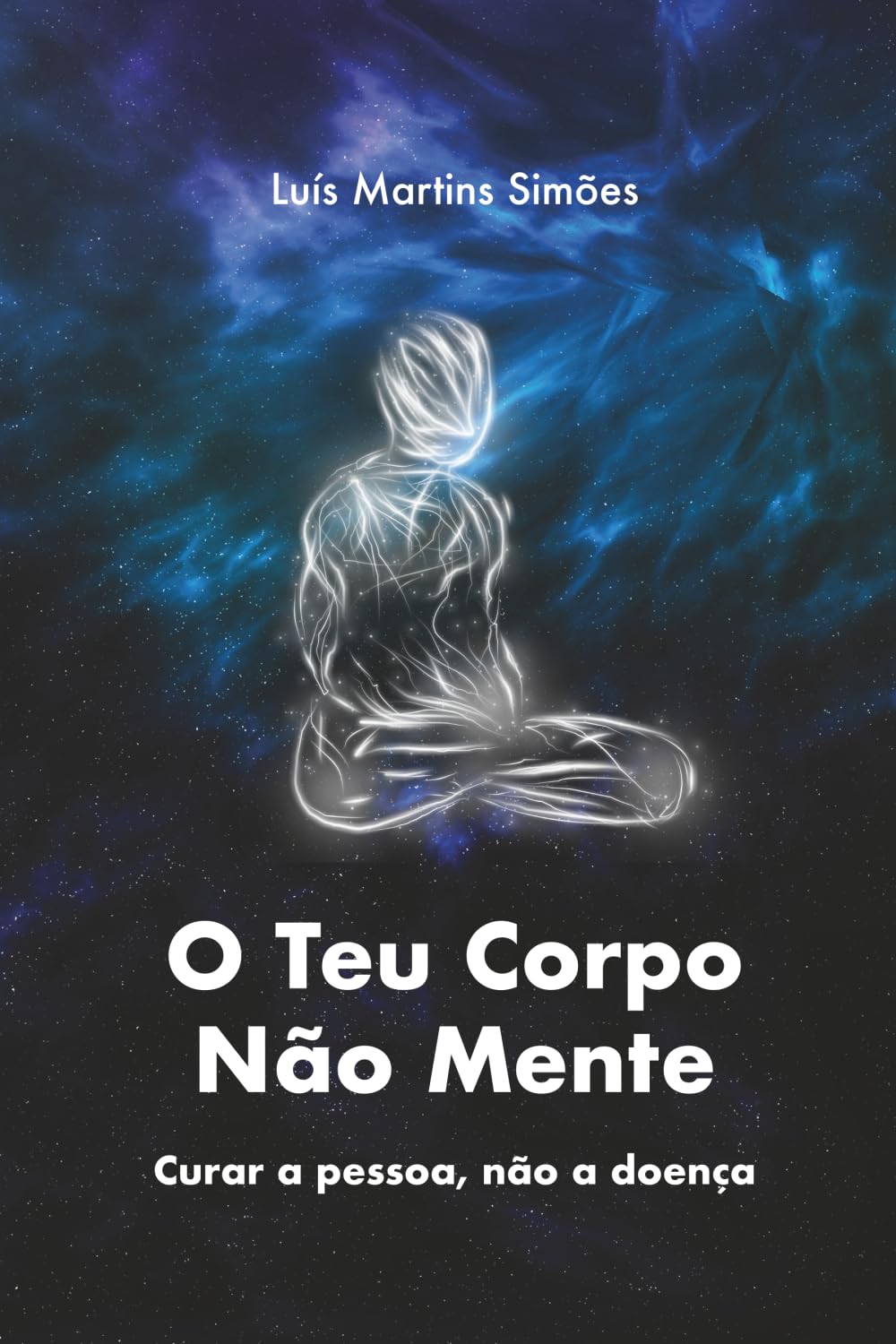 Libro: O Teu Corpo Nao Mente: curar a pessoa, nao a doenca