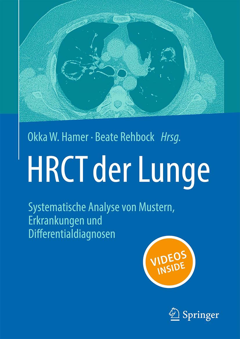 Libro: HRCT der Lunge: Systematische Analyse von Mustern, Erkrankungen und Differenzialdiagnosen (German Edition)