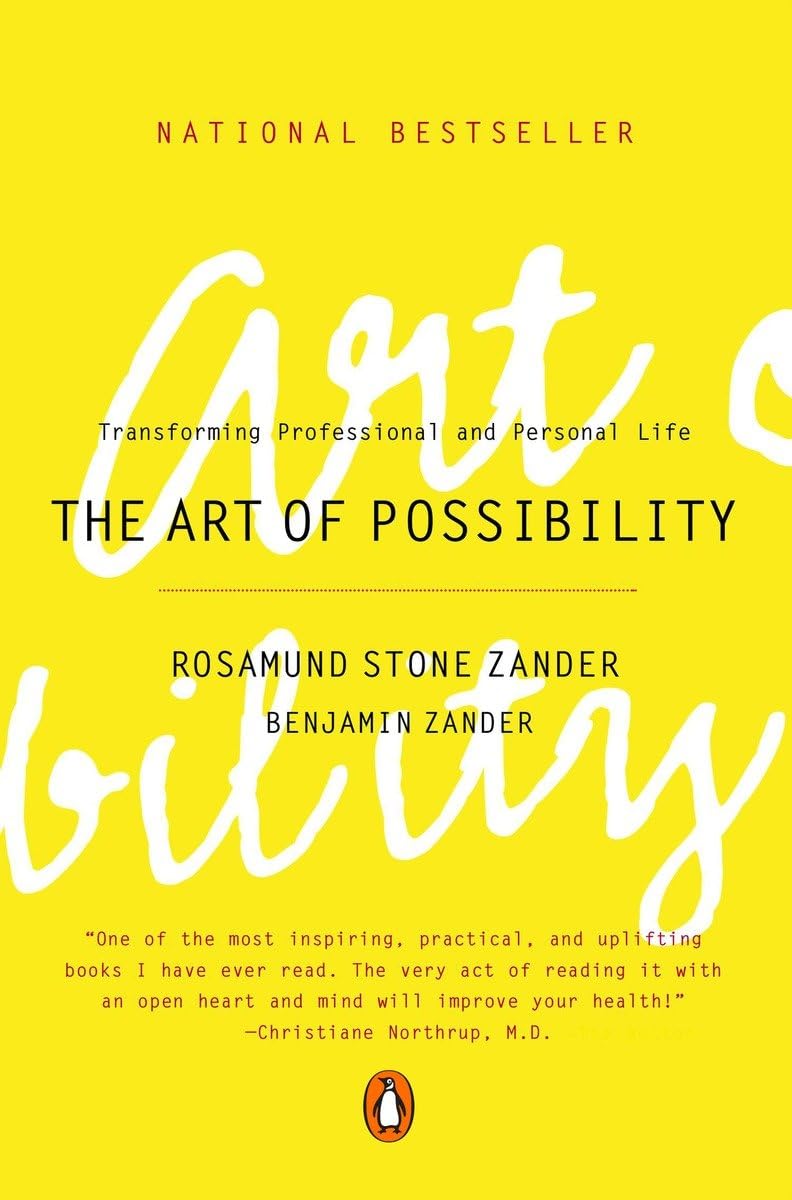Libro: The Art of Possibility: Transforming Professional and Personal Life