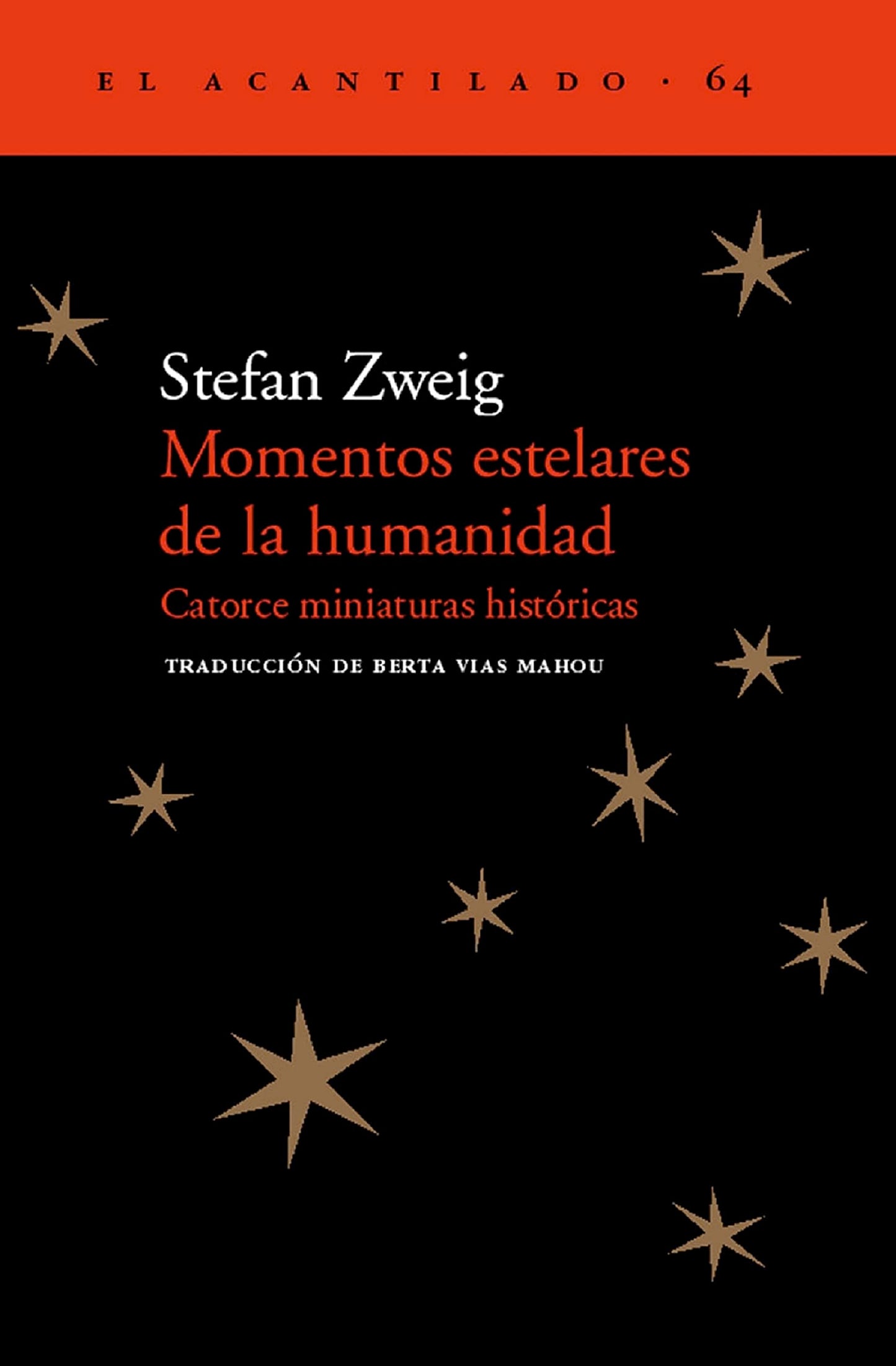 Momentos estelares de la humanidad: catorce miniaturas históricas: 64 (El Acantilado)