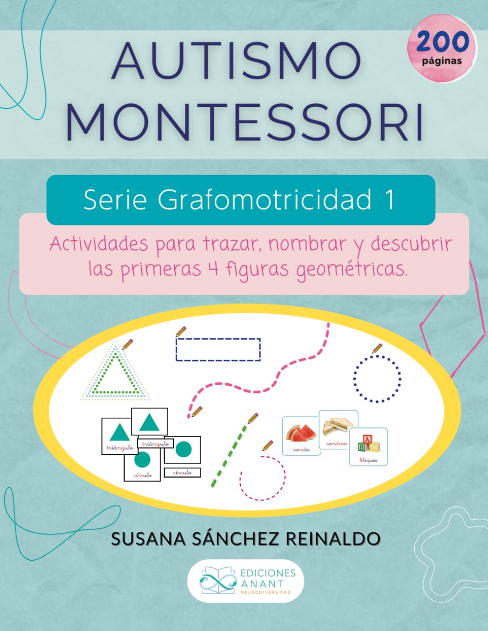 Libro: Autismo Montessori. Serie Grafomotricidad 1.: Cuaderno de trazos para mejorar el manejo del lápiz y la adquisición de vocabulario para niños con autismo (Spanish Edition)