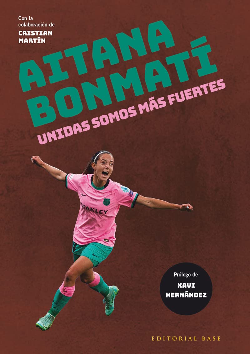Libro: Aitana Bonmatí: Unidas somos más fuertes