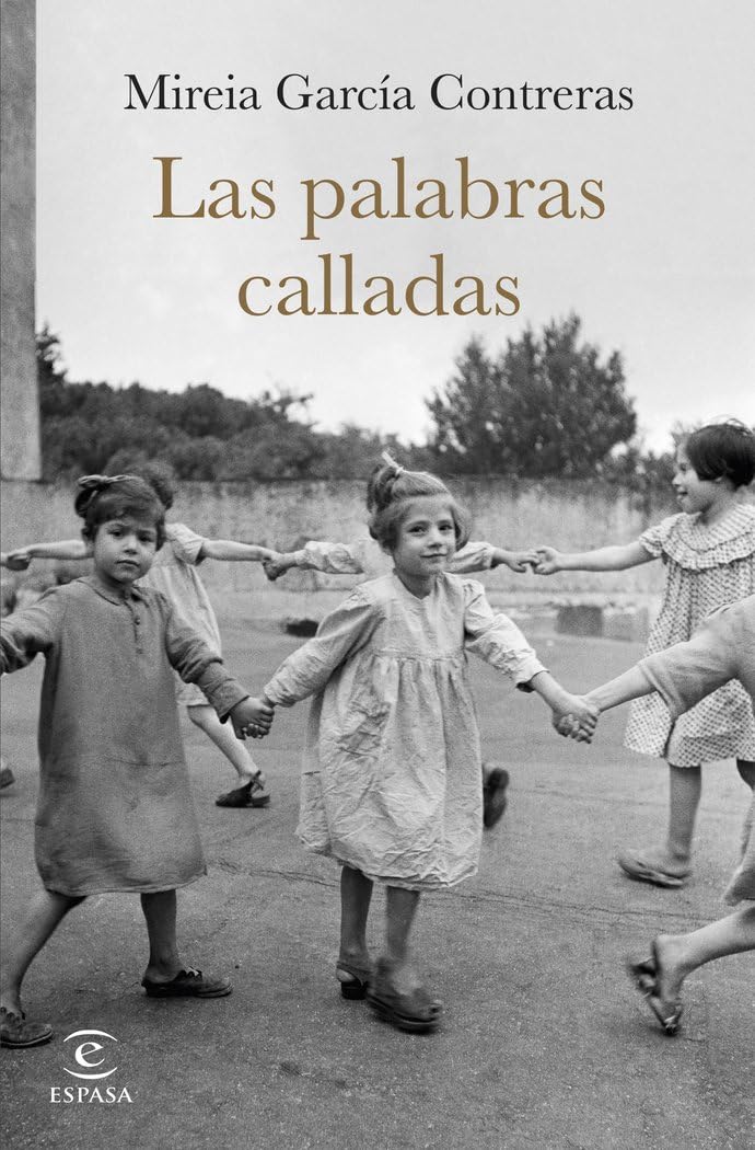 Libro: Las palabras calladas (ESPASA NARRATIVA)