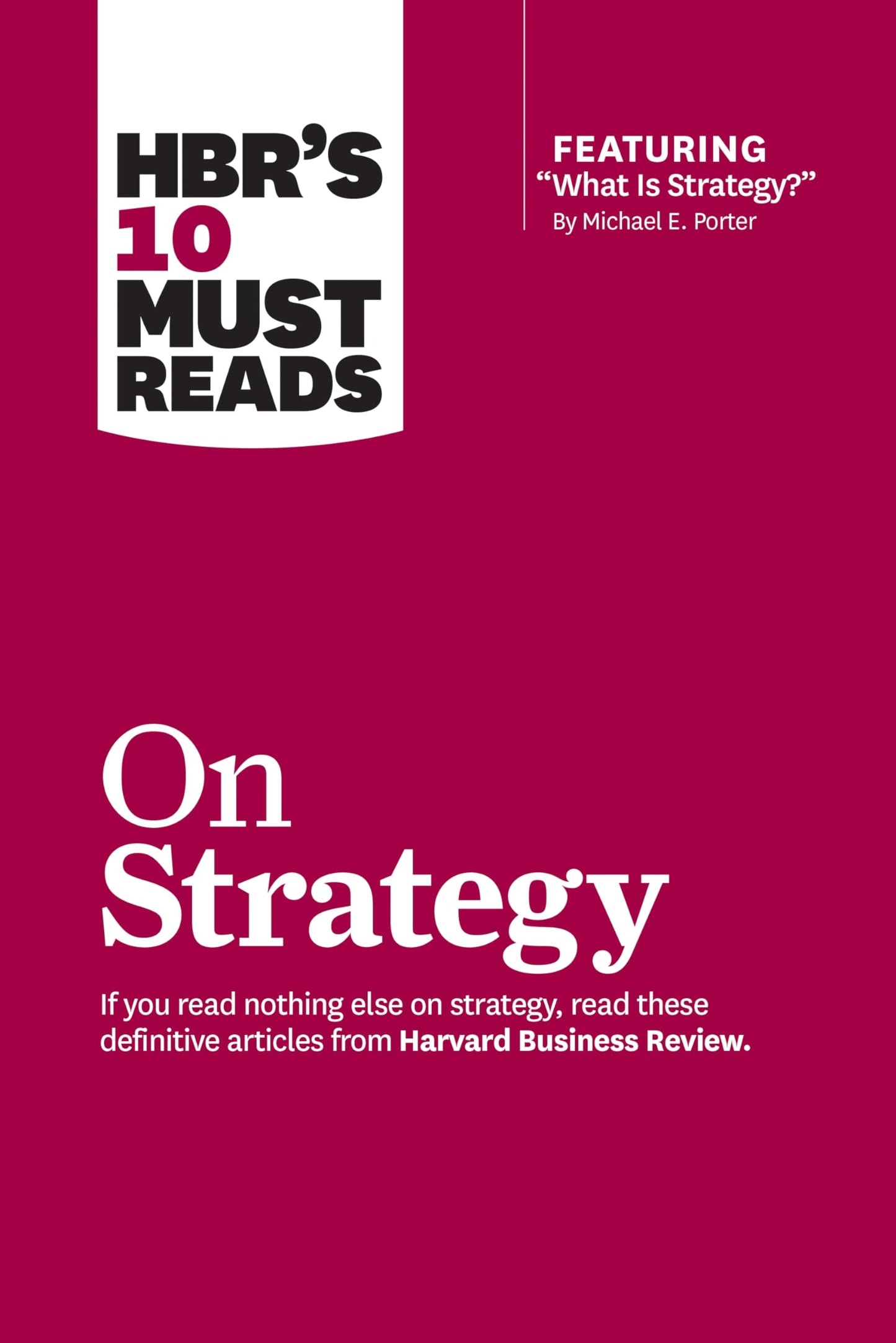 Libro: HBR's 10 Must Reads On Strategy