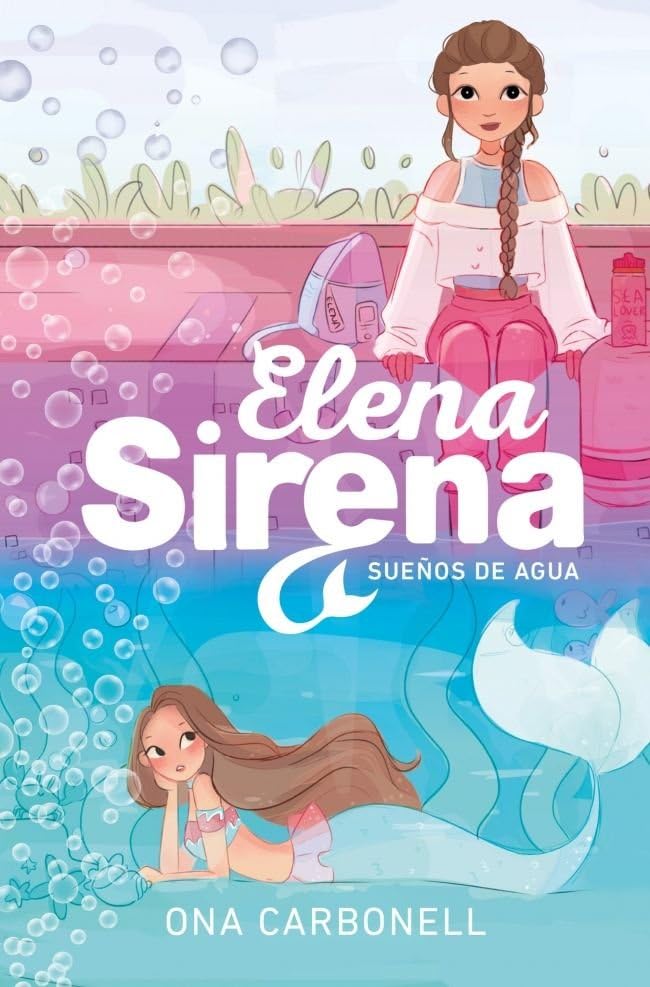 Libro: Elena Sirena 1 - Sueños de agua