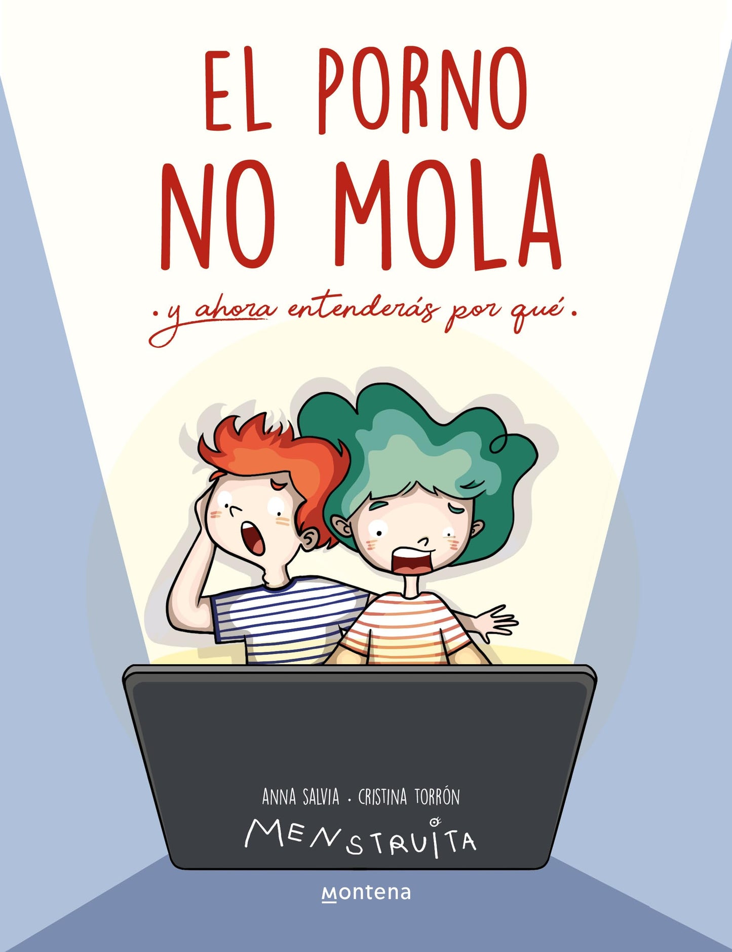 El porno NO mola: Y ahora entenderás por qué (Menstruita)