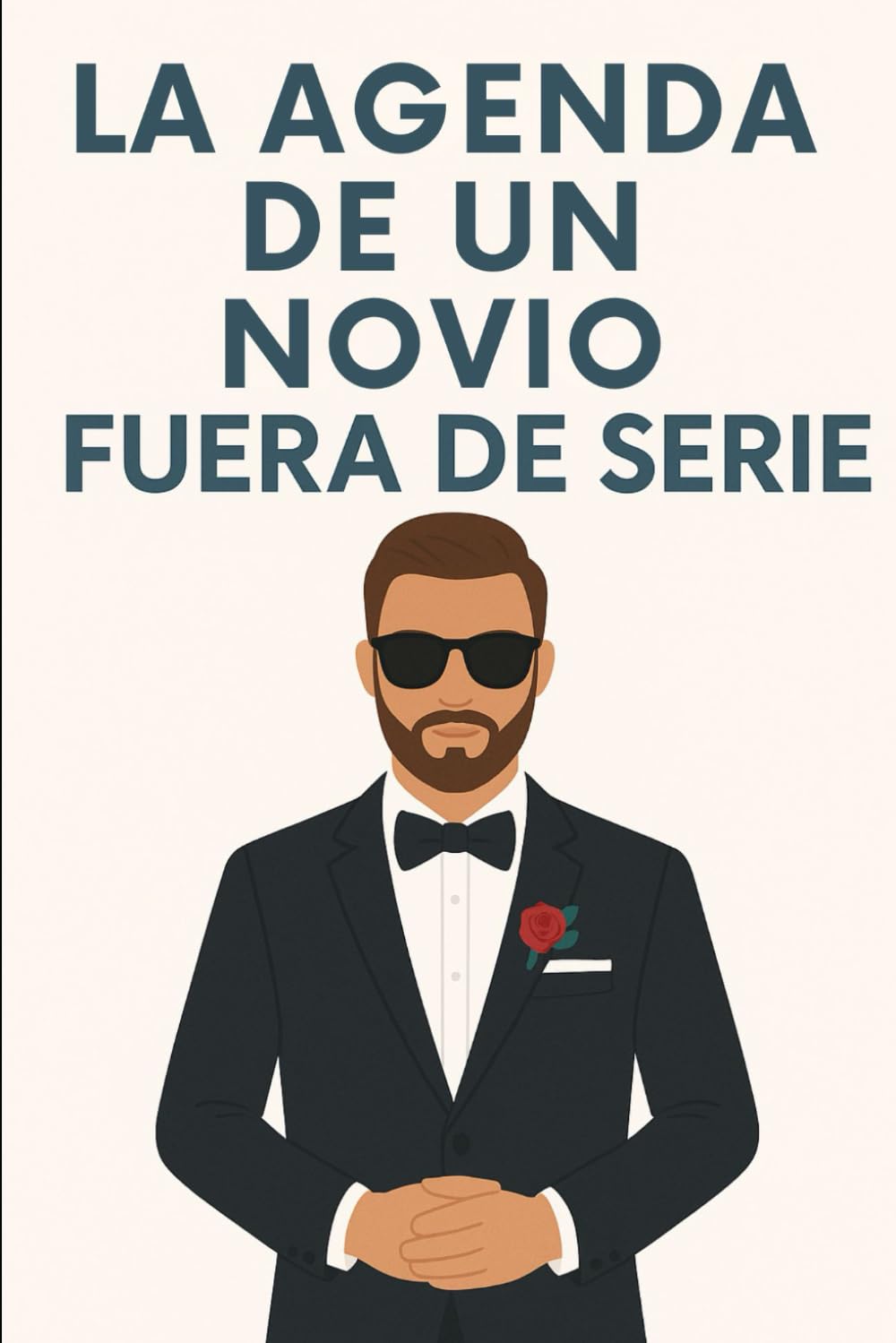 Libro: Agenda de un novio fuera de serie: planificador de boda para hombres: Diario para organizar bodas con Checklist, notas y organización del día B (Spanish Edition)
