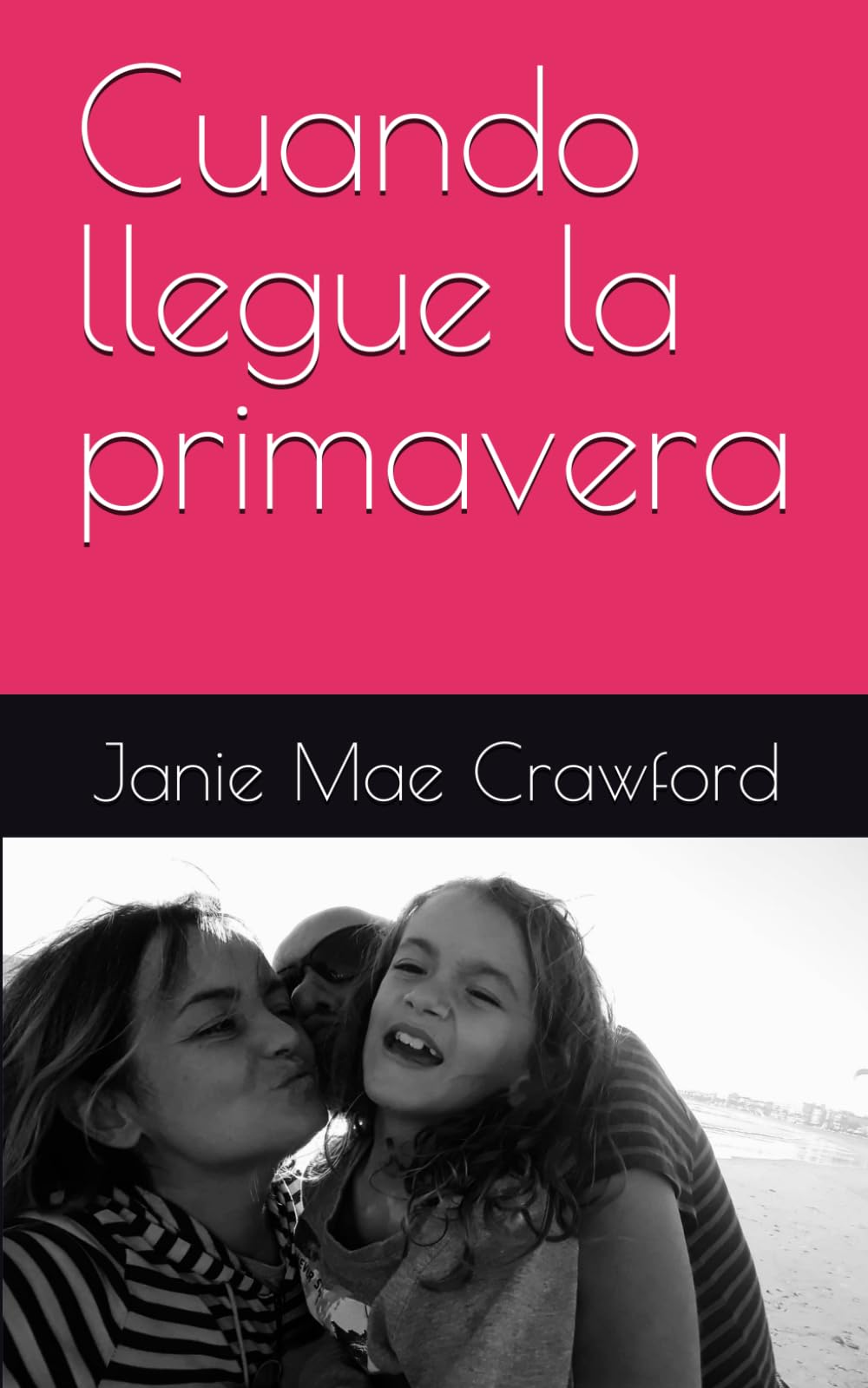 Libro: Cuando llegue la primavera