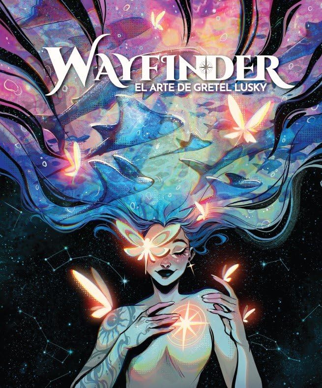 Libro: Wayfinder. El arte de Gretel Lusky (EN ESPAÑOL - ARTCOMBO)