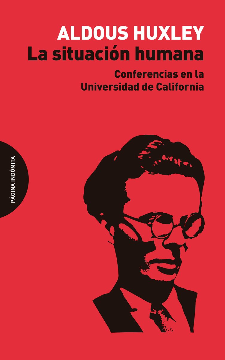 Libro: La situación humana: Conferencias en la Universidad de California (ENSAYO)