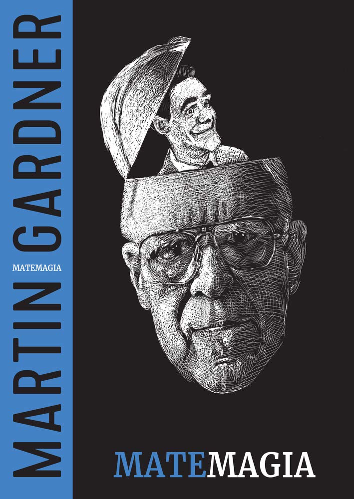 Libro: Matemagia (1) (Trilogía Martin Gardner) (Spanish Edition)