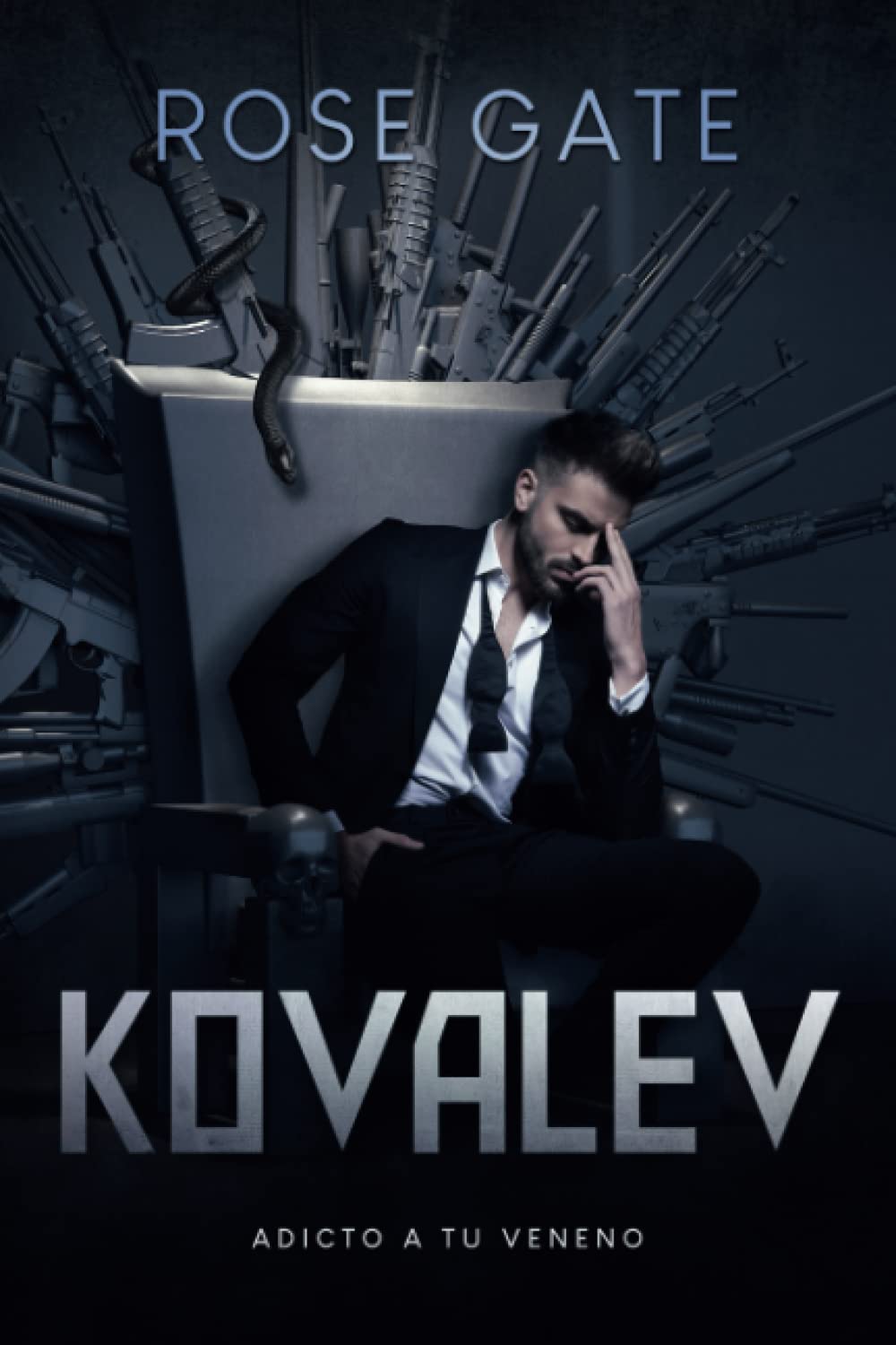 Libro: Kovalev: Adicto a tu veneno (Serie Entre Mafias) (Spanish Edition)