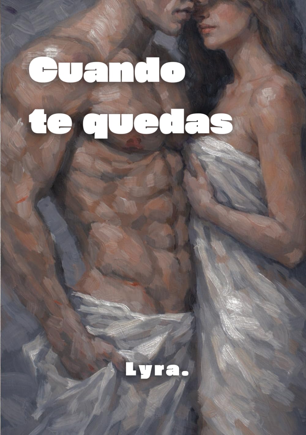 Libro: Cuando te quedas: poesía sobre el amor y las relaciones