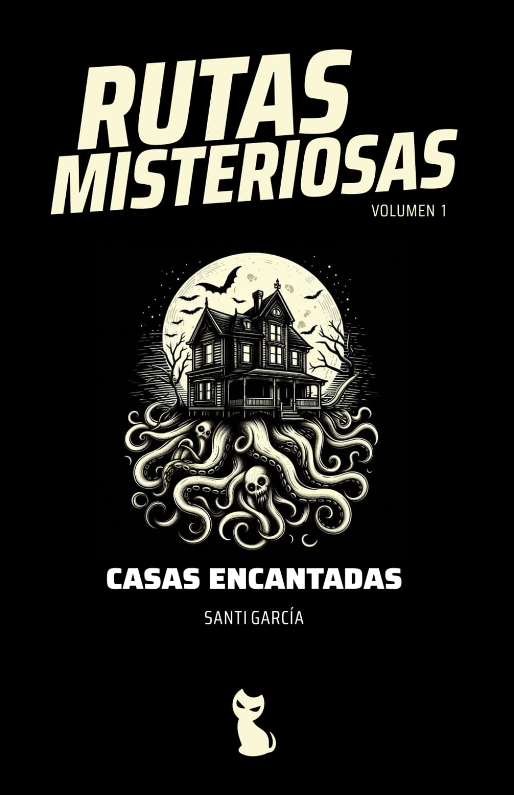 Libro: Rutas Misteriosas 1: Casas encantadas