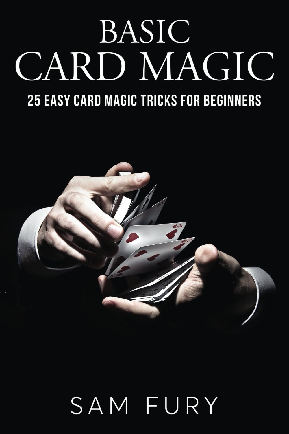Libro: Basic Card Magic: 25 Easy Card Magic Tricks for Beginners
