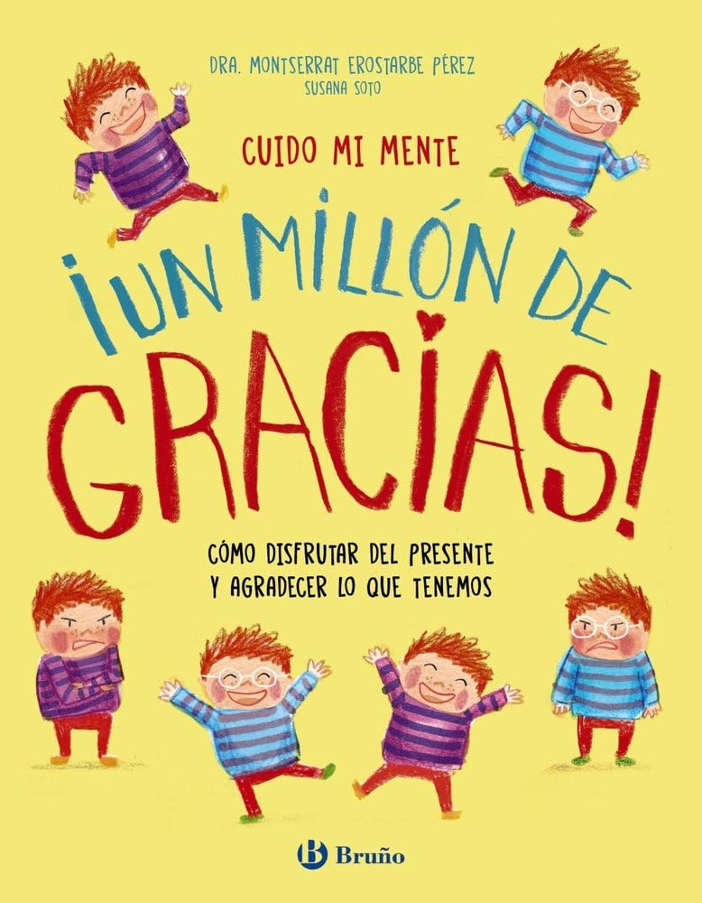Libro: Cuido mi mente. ¡Un millón de gracias!: Cómo disfrutar del presente y agradecer lo que tenemos