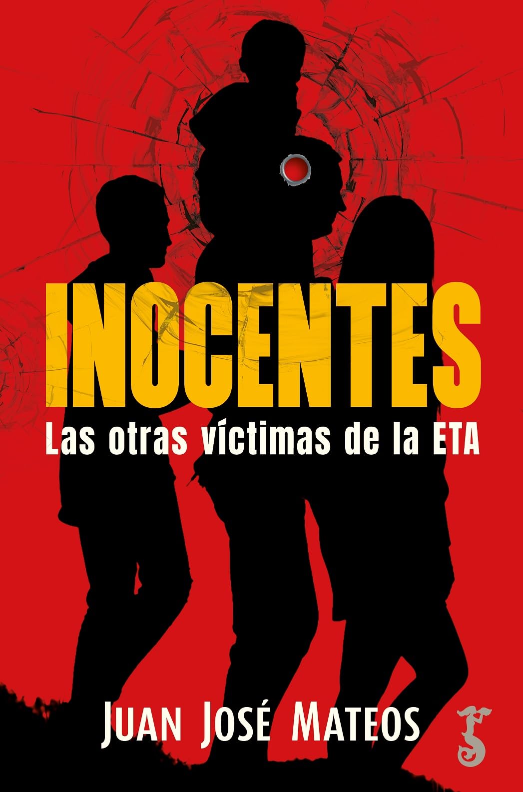 Libro: Inocentes; Las otras víctimas de la ETA (MISCELANEA)