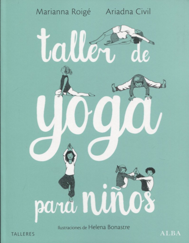 Libro: Taller de yoga para niños (Talleres)