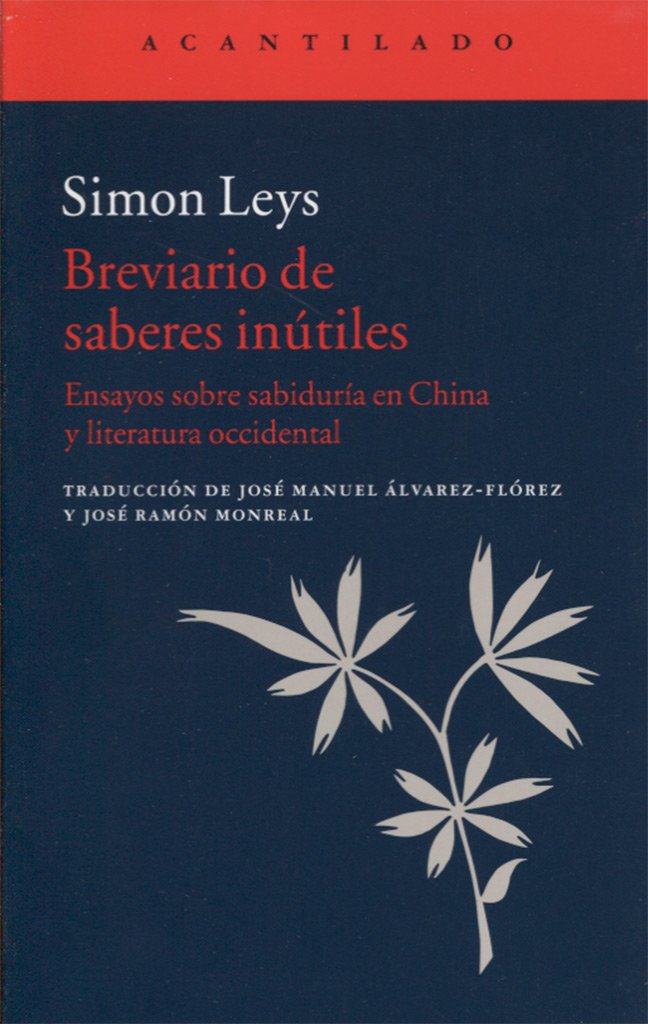 Libro: Breviario de saberes inútiles: Ensayos sobre sabiduría en China y literatura occidental
