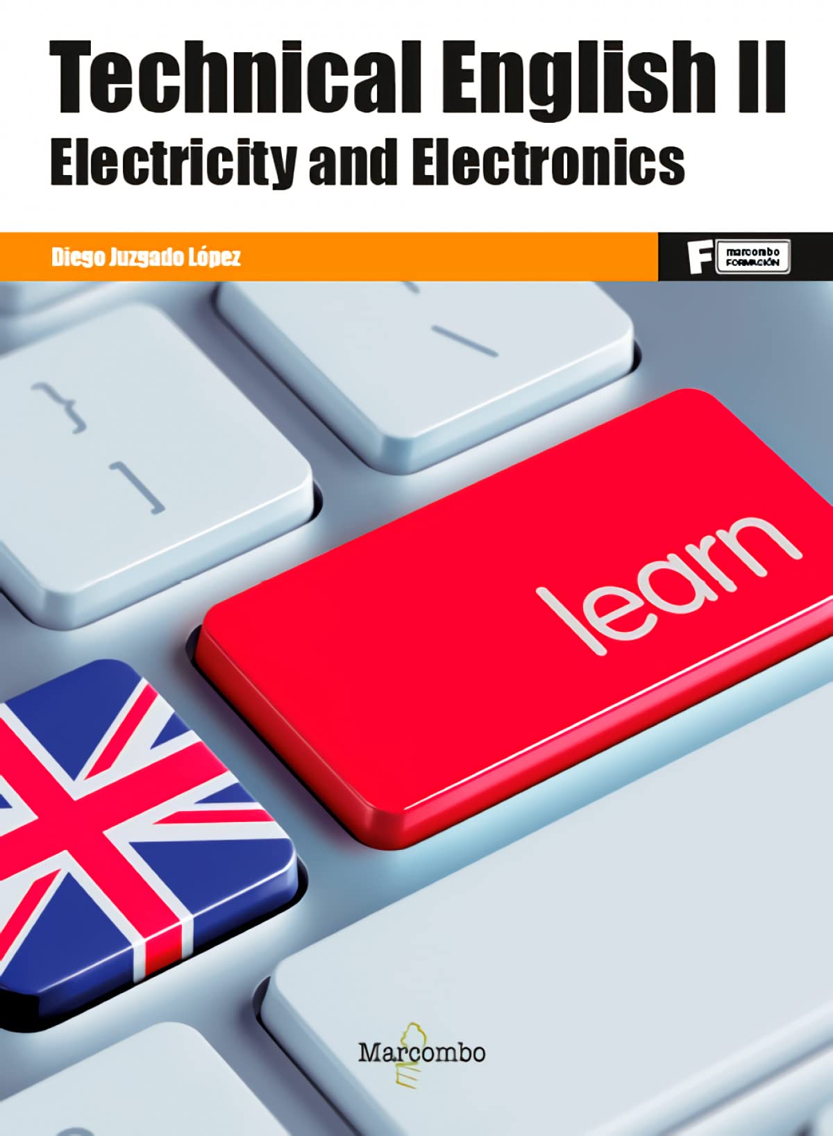 Libro: Technical English II. Electricity and Electronics
