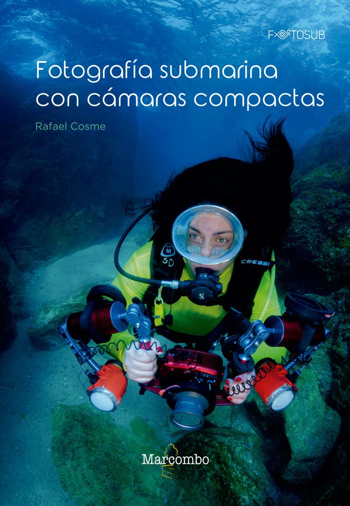 Libro: Fotografía submarina con cámaras compactas: 1 (FOTOSUB)