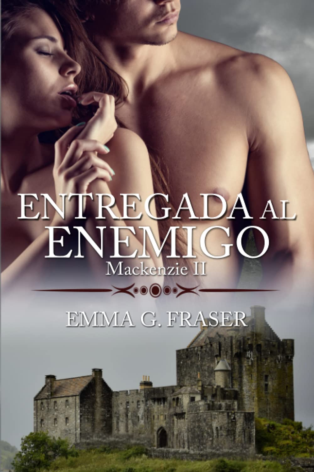 Libro: Entregada al enemigo (Mackenzie) (Spanish Edition)