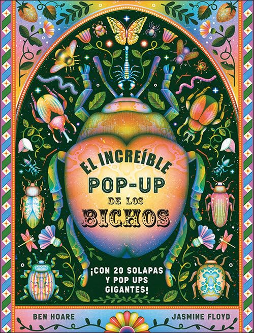 Libro: El increíble pop-up de los bichos: ¡Con 20 solapas y pop ups gigantes! (Aprender, jugar y descubrir)