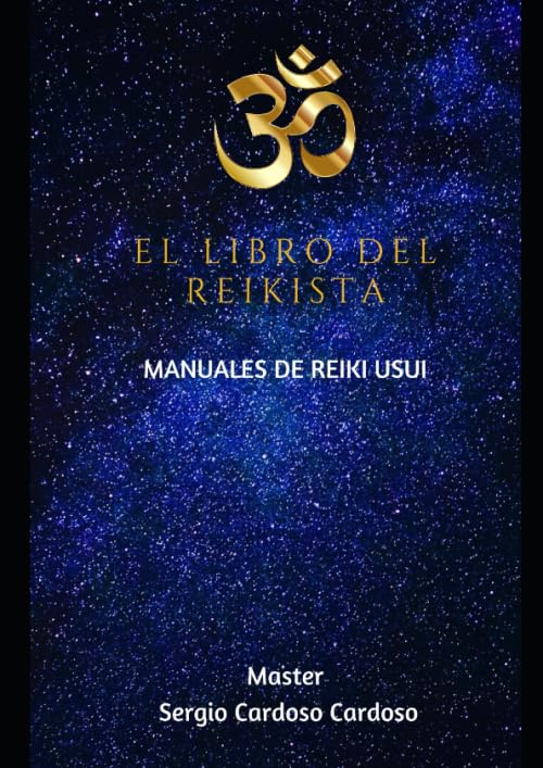 Libro: El Libro del Reikista: Manuales de Reiki Usui (Spanish Edition)