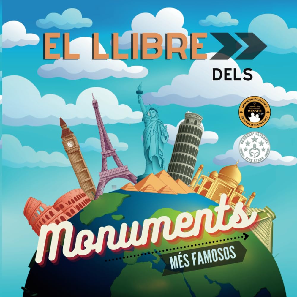 Libro: El llibre dels monuments més famosos del món: Explicat per a nens i adults │ Característiques, història i curiositats (Llibres Infantils en Català) (Catalan Edition)