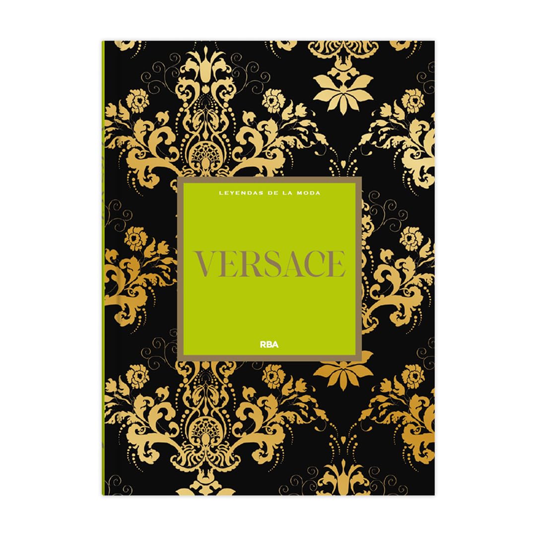 Versace: VIII (Leyendas de la Moda I)