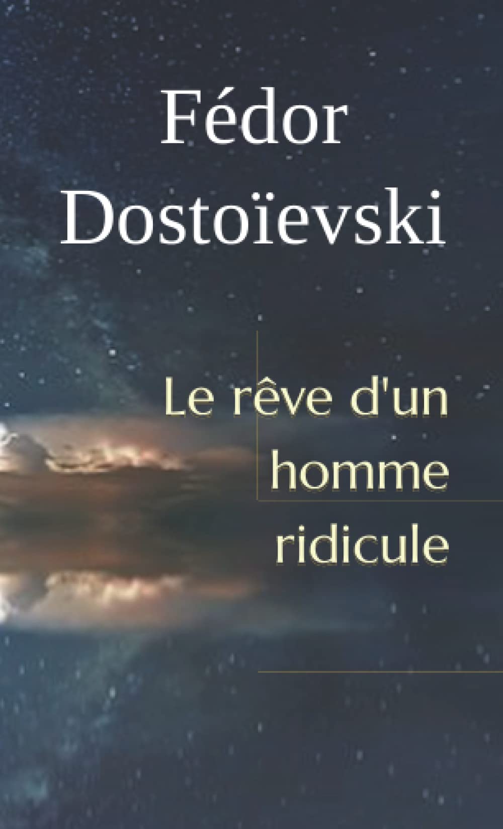 Libro: Le rêve d'un homme ridicule