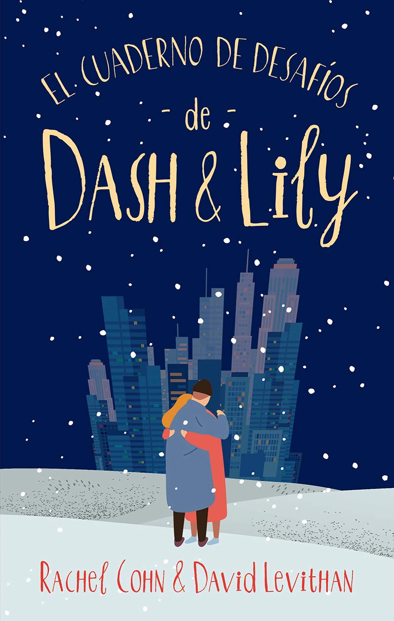 Libro: El cuaderno de desafíos de Dash & Lily (Spanish Edition)