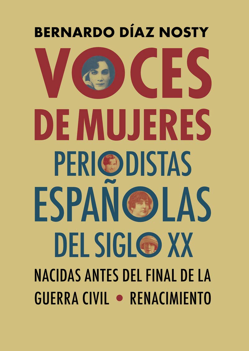 Libro: Voces de mujeres: Periodistas españolas del siglo XX nacidas antes del final de la Guerra Civil