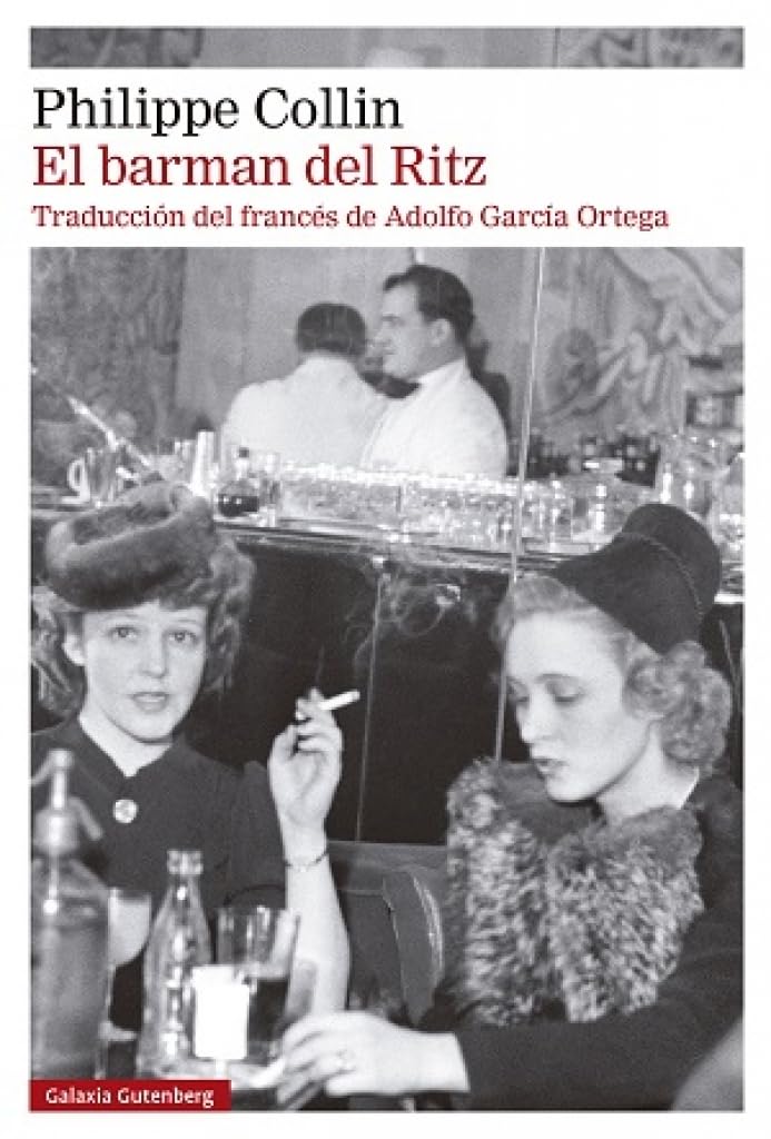 El barman del Ritz (Narrativa)