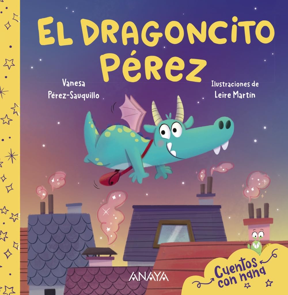 Libro: El Dragoncito Pérez: Cuentos con nana