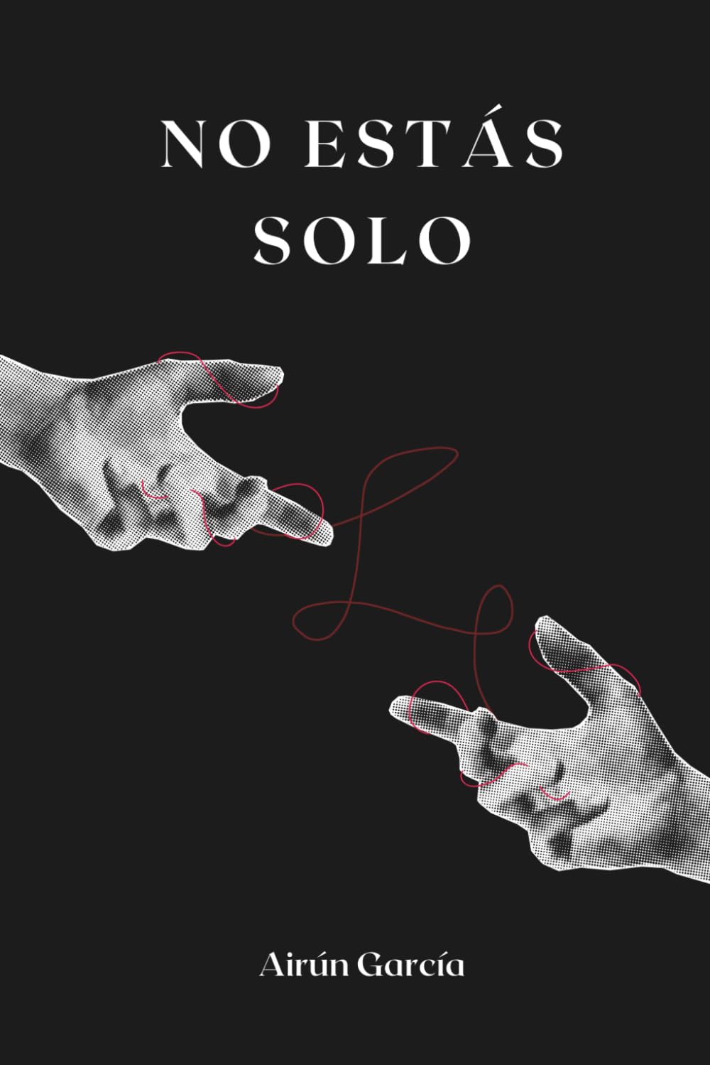 Libro: NO ESTÁS SOLO