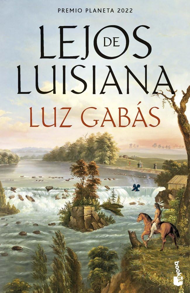 Libro: Lejos de Luisiana (Novela)
