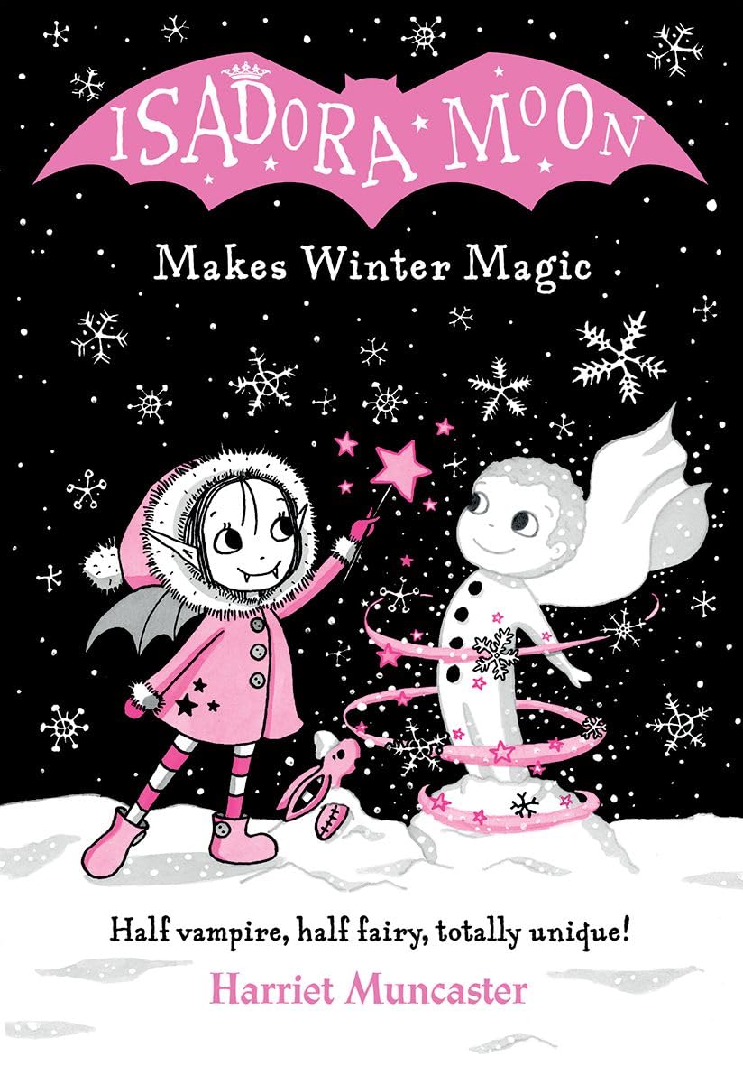 Libro: (s/dev) Isadora Moon - Makes Winter Magic: Half vampire, half fairy, totally unique!
