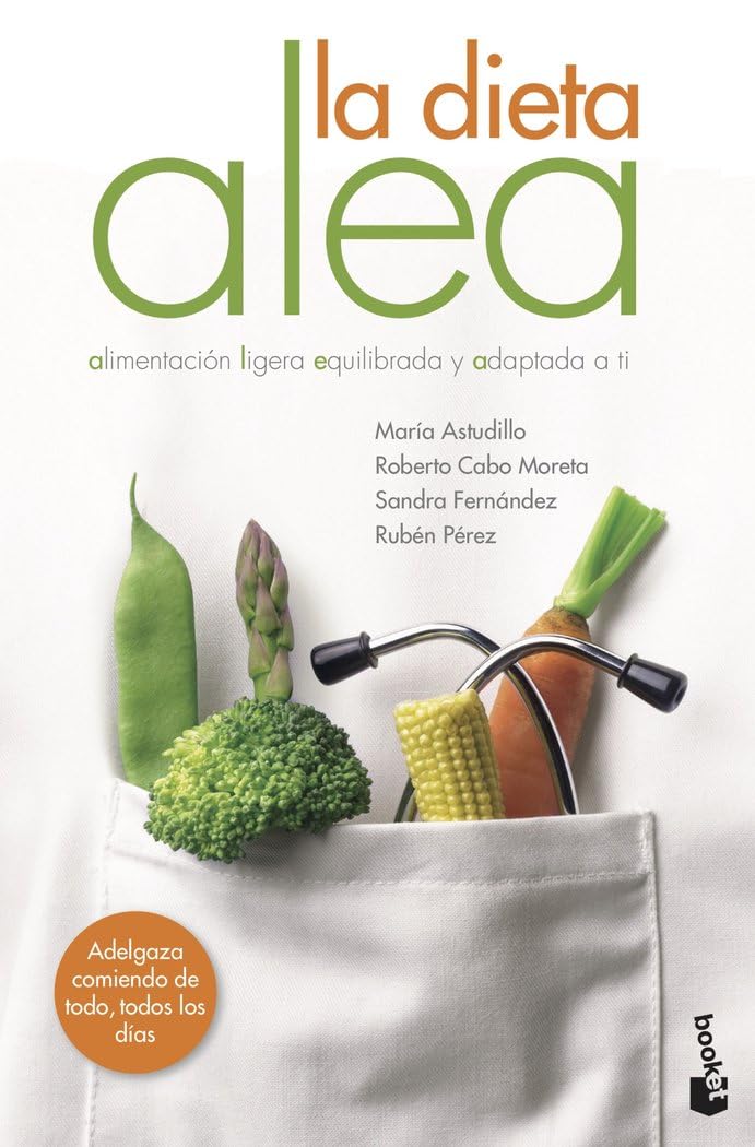 Libro: La dieta ALEA: Alimentación Ligera, Equilibrada y Adaptada a ti (Vivir Mejor)