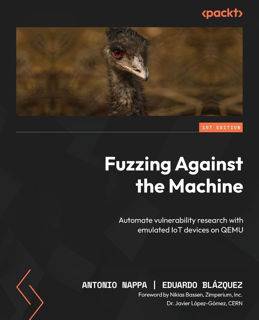 Libro: Fuzzing Against the Machine: Automate vulnerability research with emulated IoT devices on QEMU