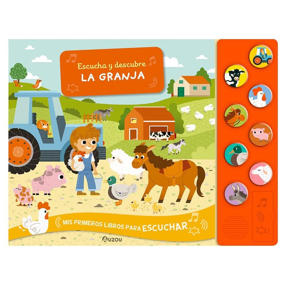 Libro: Escucha y descubre. La granja. Libro de sonidos