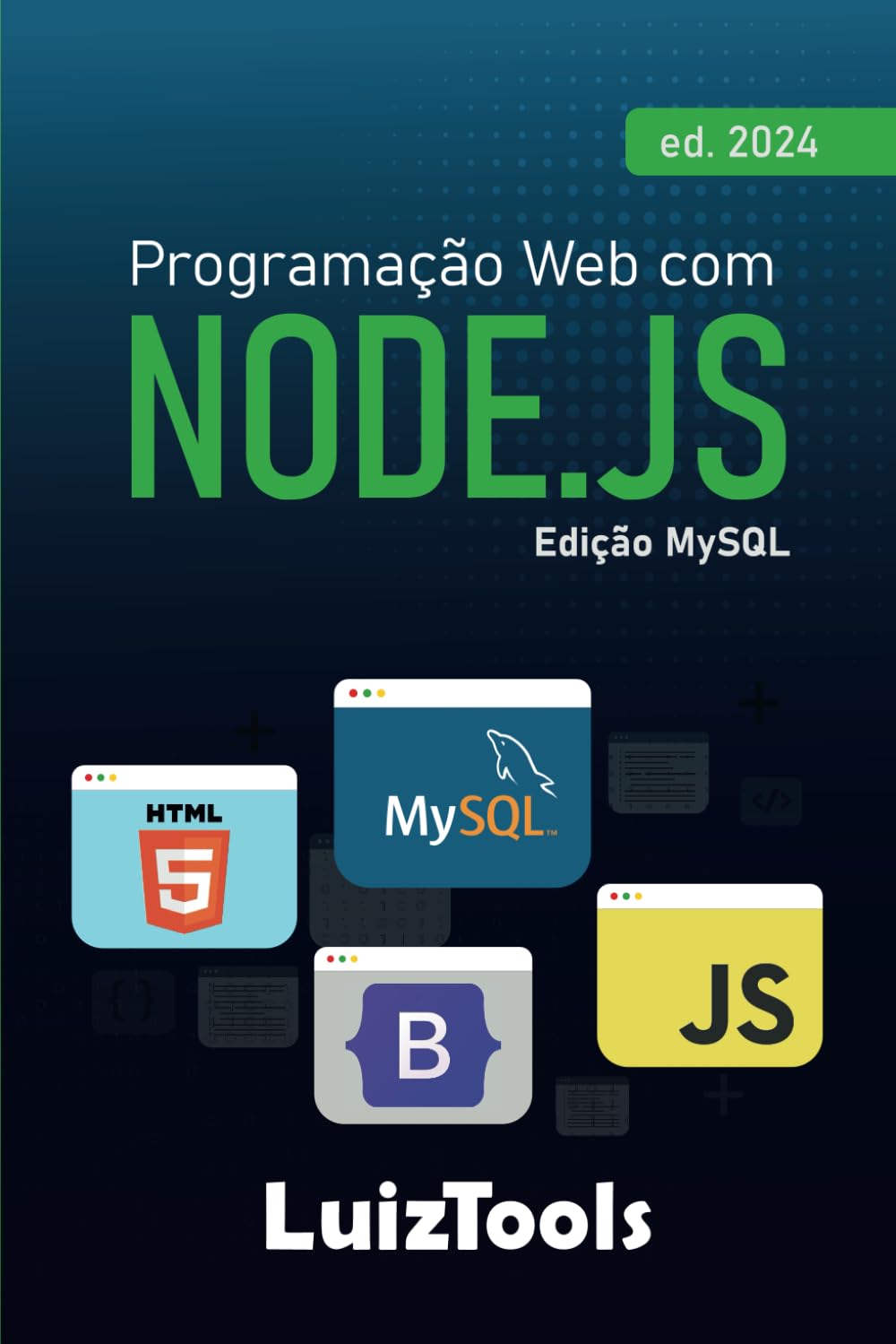 Libro: Programação Web com Node.js: Edição MySQL