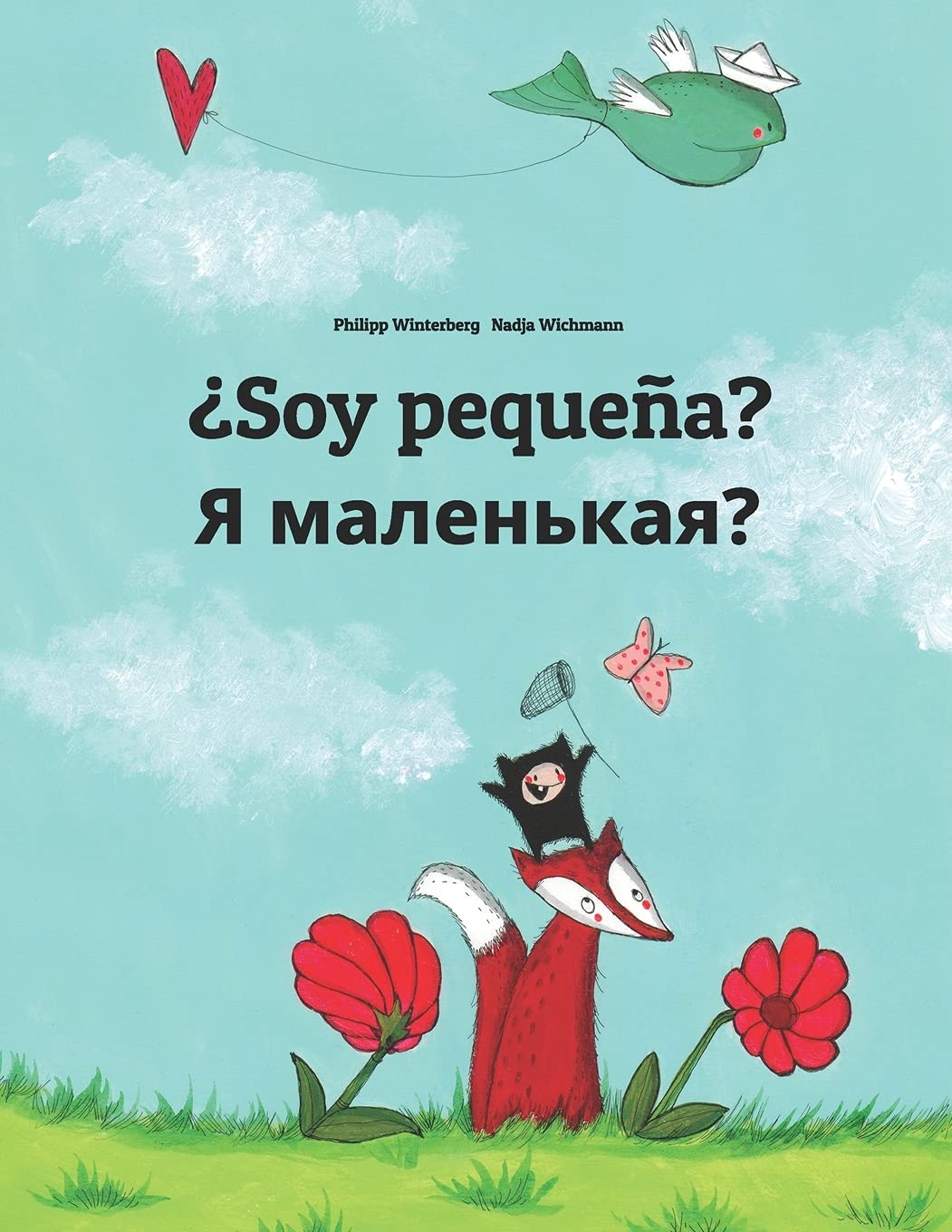 Libro: Soy pequeña? Я маленькая?: Libro infantil ilustrado español-ruso (Edición bilingüe) (Spanish Edition)