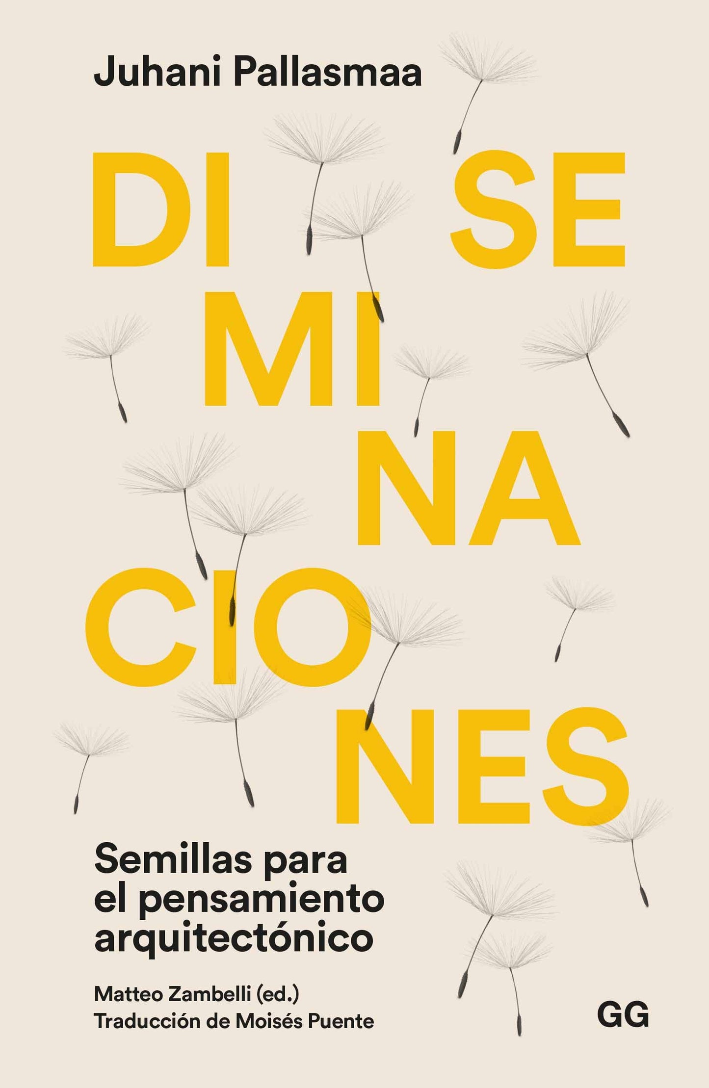 Libro: Diseminaciones: Semillas para el pensamiento arquitectónico (Spanish Edition)