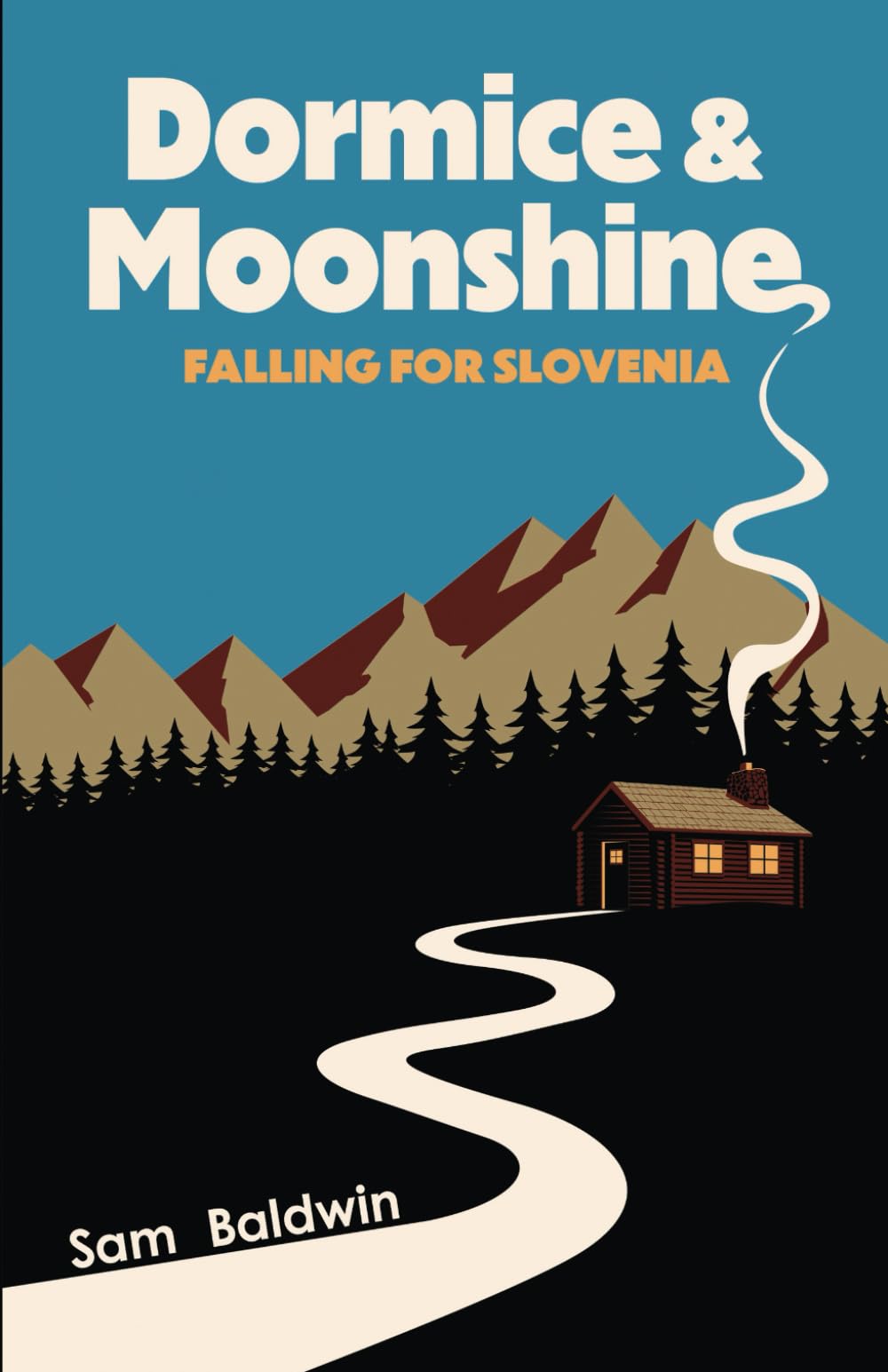 Libro: Dormice & Moonshine: Falling for Slovenia